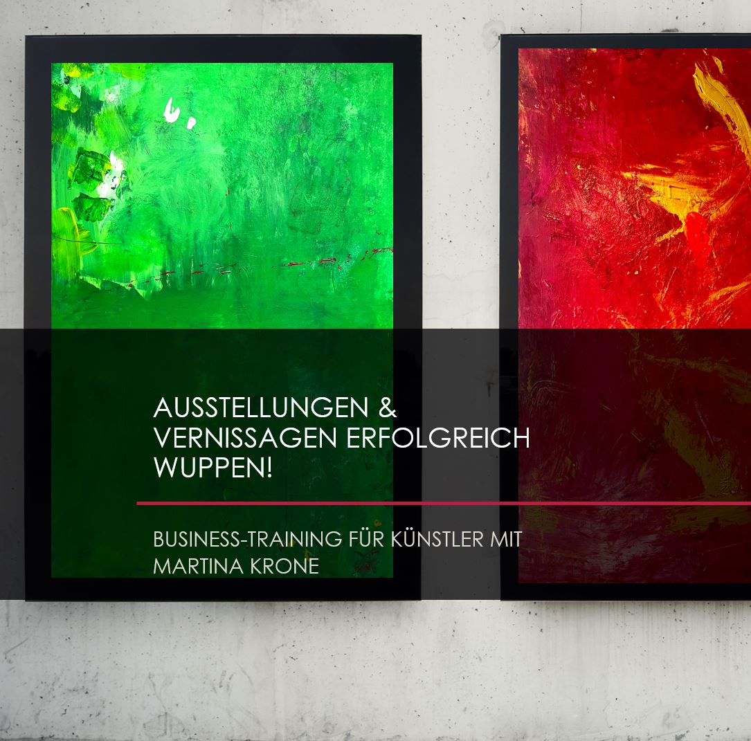 Vorbestellung zum Vorzugspreis: Ausstellung & Vernissage erfolgreich wuppen, Videokurs