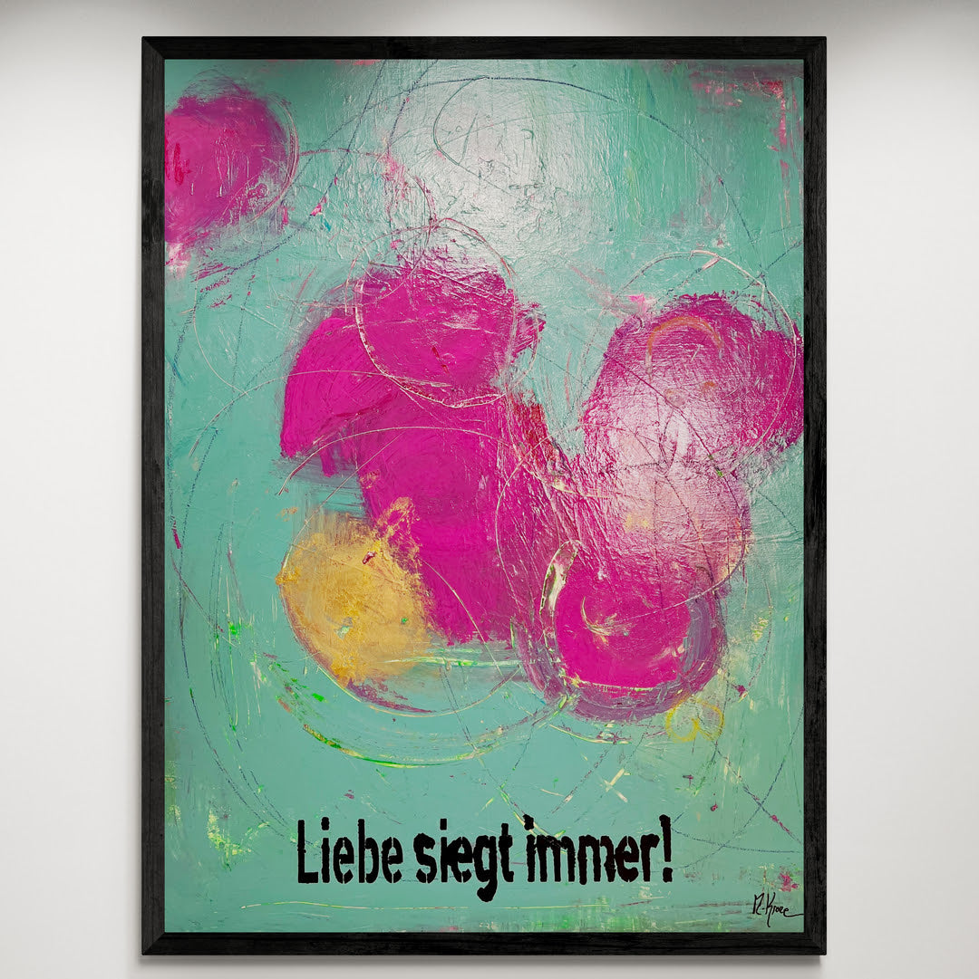 Kunstwerk &quot;Liebe siegt immer 4&quot; -  Poster-Druck im Holz-Rahmen