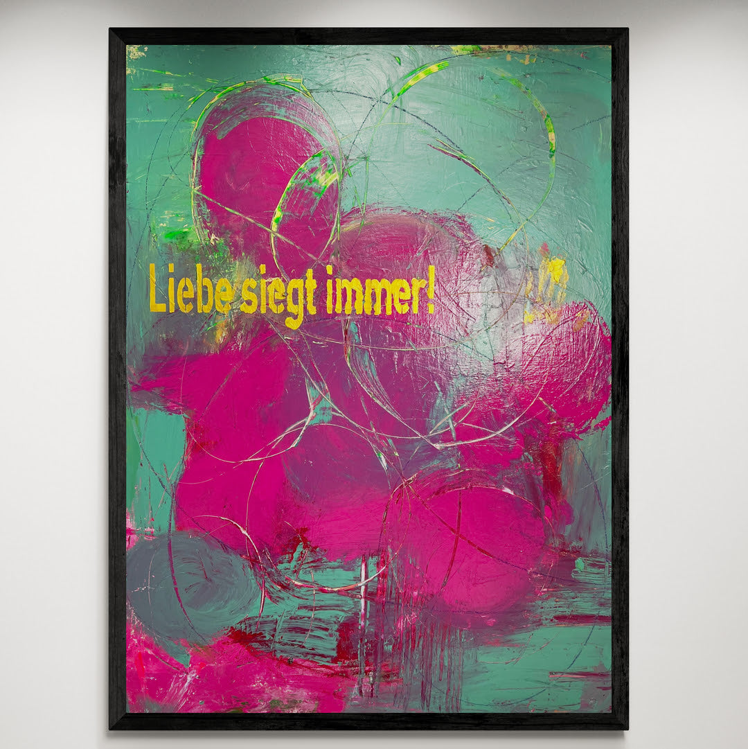 Kunstwerk &quot;Liebe siegt immer 3&quot; -  Poster-Druck im Holz-Rahmen