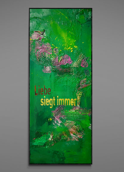 Original Kunstwerk &quot;Liebe siegt immer 5&quot;, 50 x 150 cm